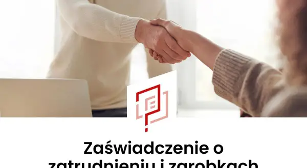 Dwie osoby ściskają sobie dłonie nad biurkiem z laptopem. Pod spodem tekst: "Zaświadczenie o zatrudnieniu i zarobkach".