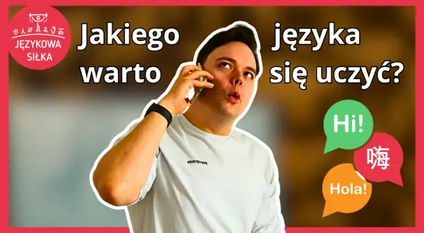 Jakiego języka się uczyć? Wybierz ten, który zmieni Twoją przyszłość