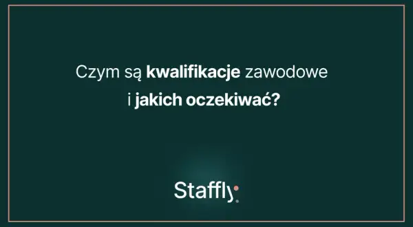 Kwalifikacje zawodowe: Co to? Jak je zdobyć i budować przyszłość?