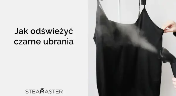 Jak przywrócić czarny kolor ubraniom? Para z parownicy odświeża czarną sukienkę, usuwając zagniecenia i przywracając głębię koloru.