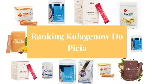 Ranking kolagenów do picia. Znajdziesz tu najlepszy kolagen dla siebie, od Colladrop po Yango.