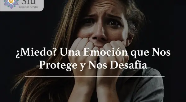 Mujer con expresión de miedo, mordiéndose las uñas. El texto dice: "¿Miedo? Una Emoción que Nos Protege y Nos Desafía".