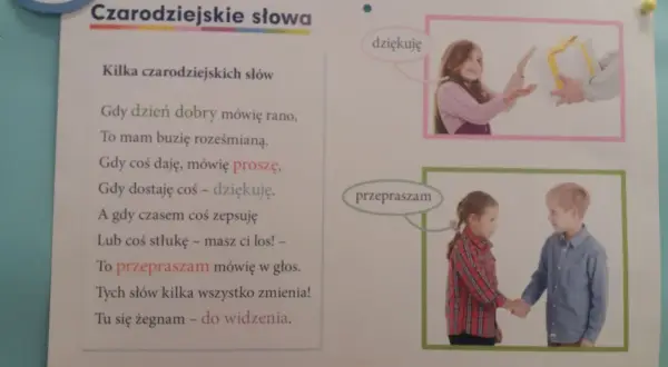 Wierszyk na dzień przyjaciela o czarodziejskich słowach: proszę, dziękuję, przepraszam. Dzieci uczą się dobrych manier.