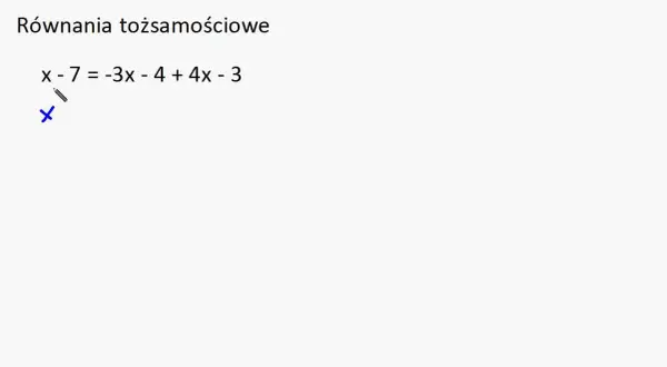 Równanie tożsamościowe: definicja, przykłady i jak je rozwiązać?