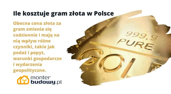 Aktualna cena złota w Polsce jest zmienna, zależna od podaży, popytu i sytuacji gospodarczej.