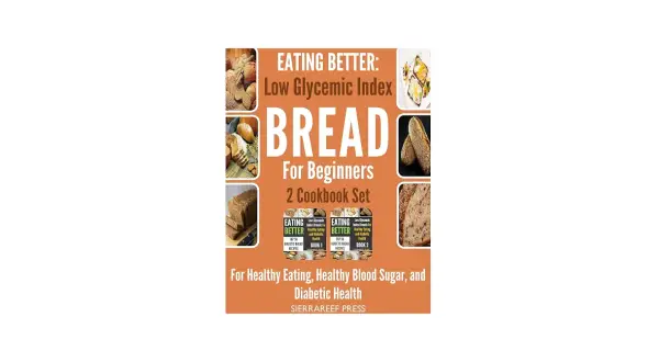Zestaw 2 książek kucharskich "EATING BETTER: Low Glycemic Index BREAD For Beginners" z przepisem na chleb z niskim ig, idealny dla diabetyków.