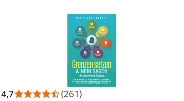 Buchcover "Grenzen setzen & Nein sagen" von Frank Steinbronn. Hilft Harmoniesüchtigen, sich von der Rolle des people pleaser zu lösen.