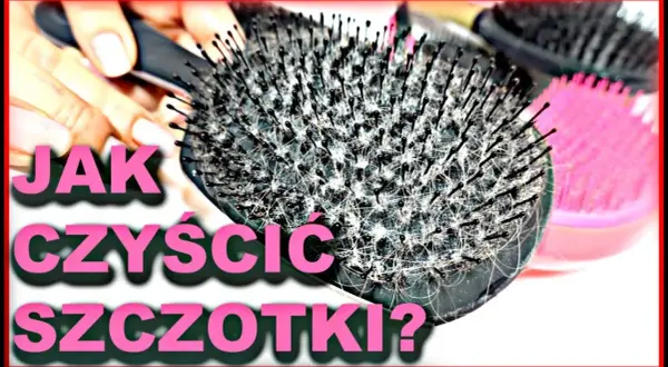 Jak wyczyścić szczotkę do włosów? Skutecznie i bez błędów!