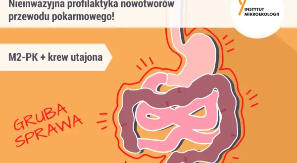 Profilaktyka nowotworów przewodu pokarmowego: M2-PK + krew utajona. Dowiedz się, jak często robić markery nowotworowe, by dbać o zdrowie.