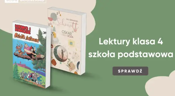 Dwie książki: "Koko i Kokosz. Szkoła latania" oraz "Oskar i Pani Róża". To lektury do klasy 4 szkoły podstawowej.