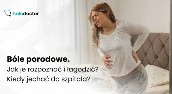 Skurcze co 5 minut: Jak rozpoznać poród i kiedy udać się do szpitala