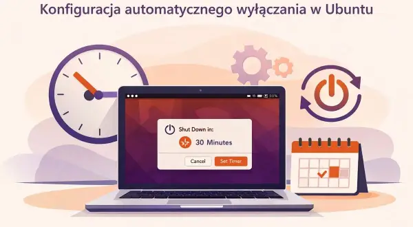 Konfiguracja automatycznego wyłączania komputera w Ubuntu. Na ekranie laptopa okno "Shut Down in: 30 Minutes". Obok zegar i kalendarz.