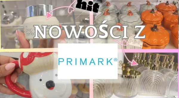 Primark co warto kupić: najlepsze produkty, które musisz mieć