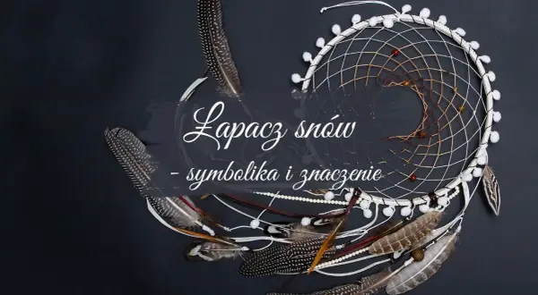 Czy łapacz snów to grzech? Odkryj moralne dylematy jego posiadania