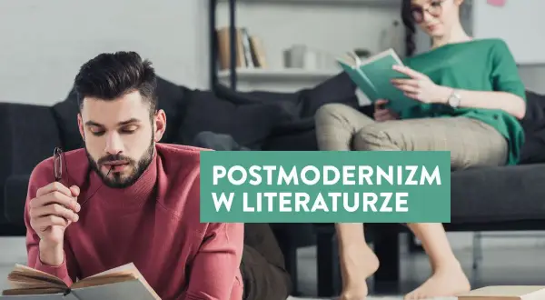 Mężczyzna i kobieta czytają książki, symbolizując postmodernizm w literaturze.