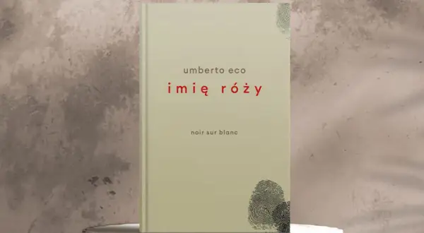 Okładka książki "Imię róży" Umberto Eco, z motywem odcisku palca.