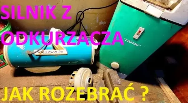 Naprawa odkurzacza: jak rozebrać silnik i przywrócić mu sprawność w domu