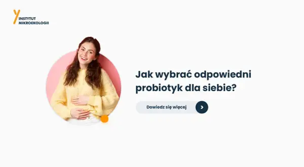 Uśmiechnięta kobieta trzymająca się za brzuch. Tekst: "Jak wybrać odpowiedni probiotyk dla siebie?". Idealny probiotyk dla dorosłych.