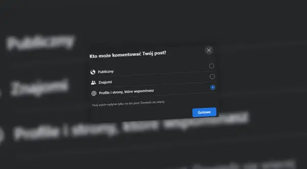 Ustawienia prywatności na Facebooku: wybierz, kto może komentować Twój post. Opcje to: Publiczny, Znajomi, Profile i strony, które wspominasz.