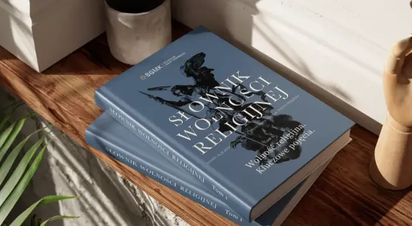 Słownik Wolności Religijnej. Jak pogodzić potrzebę wolności z dyscypliną życia sakramentalnego? Tom 1.