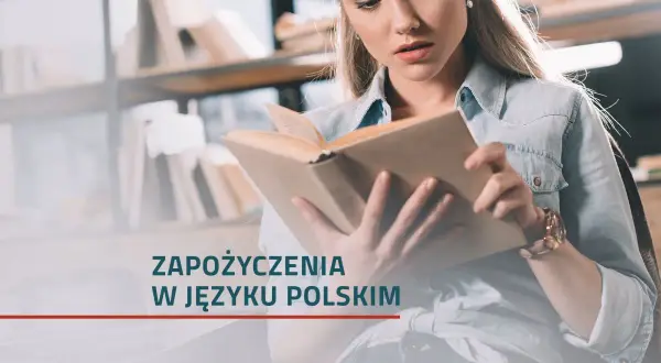 Zapożyczenia w tekstach kultury: jak obce słowa kształtują Polskę