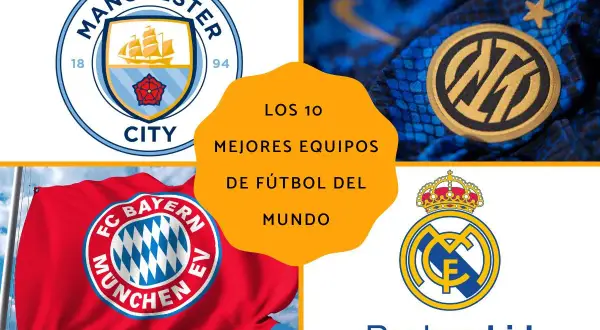 Cuál es el mejor equipo de fútbol: logros que sorprenden y destacan
