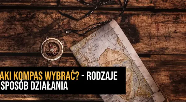 Kompas jaki kupić: najlepsze modele i kluczowe cechy do wyboru