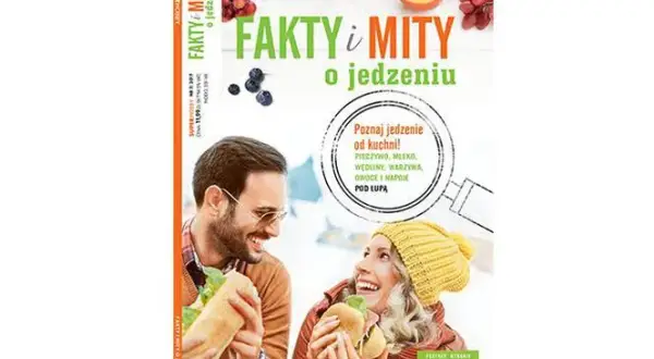 Fakty i mity o jedzeniu: Co naprawdę wiesz o swojej diecie?
