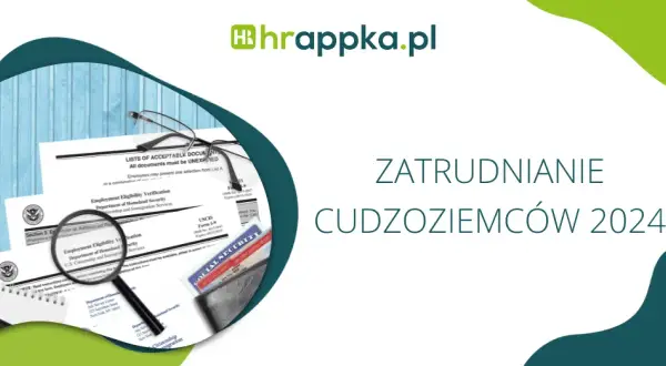 Jak zatrudnić cudzoziemca w Polsce bez zbędnych formalności?