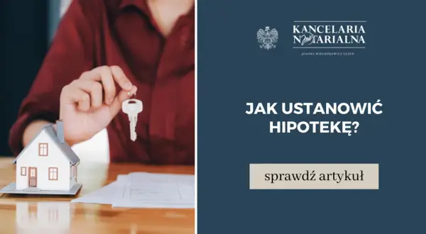 Jak ustanowić hipotekę - uniknij najczęstszych błędów i kosztów