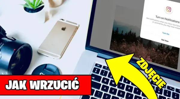 Jak dodać zdjęcie na Instagram z komputera bez problemów i stresu