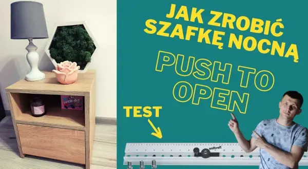 Jak zrobić szafkę nocną - proste kroki, które zaoszczędzą czas