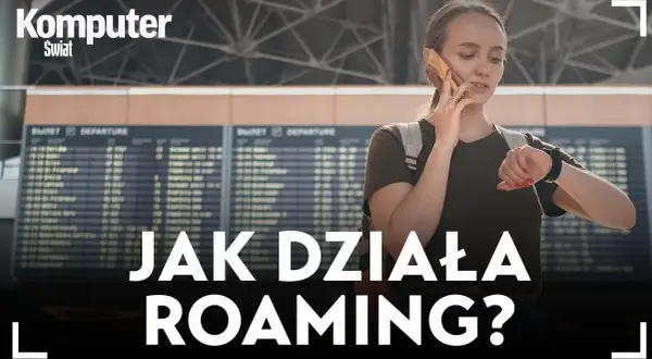Co to jest roaming krajowy? Definicja, koszty i jak uniknąć dodatkowych opłat