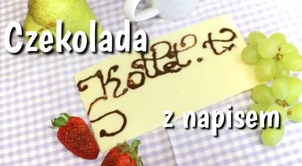 Jak zrobić napis na torcie z czekolady - proste sposoby i triki