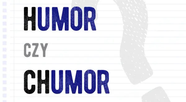 Jak się pisze humor? Odkryj poprawną pisownię i znaczenie słowa