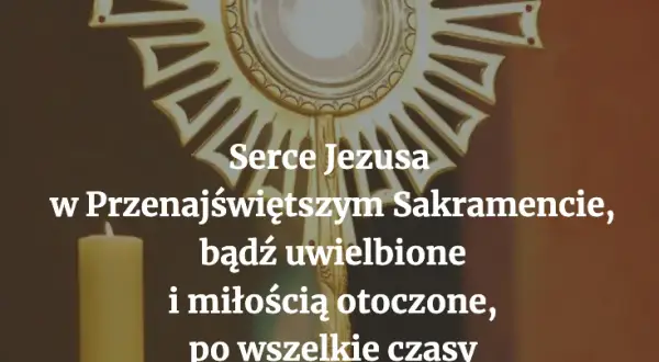 Jak nazywa się modlitwa przed Najświętszym Sakramentem? Odpowiedź i znaczenie