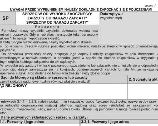 Formularz do złożenia sprzeciwu lub zarzutów. Instrukcje wypełniania, dane sądu, sygnatura akt i dane pozwanych.