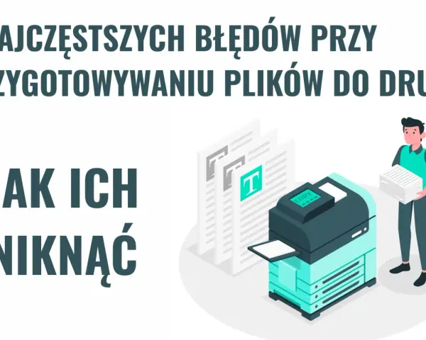 Wektor grafika: człowiek z papierami obok drukarki, tytuł "5 najczęstszych błędów przy przygotowywaniu plików do druku i jak ich uniknąć".