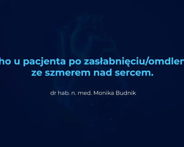 Echo serca u pacjenta po zasłabnięciu/omdleniu ze szmerem. Diagnostyka omdlenia ICD-10.