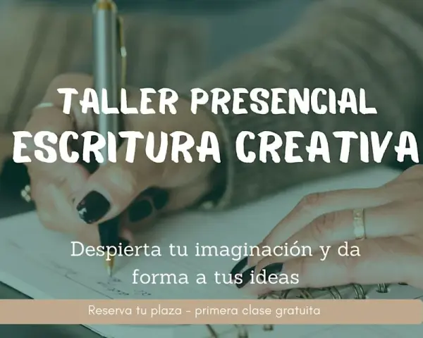 Taller presencial de escritura creativa. Despierta tu imaginación y da forma a tus ideas. ¡Primera clase gratuita!