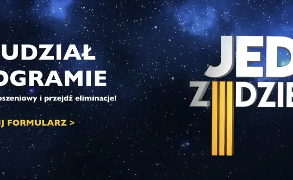 Chcesz wziąć udział w programie "Jeden z dziesięciu"? Wypełnij formularz zgłoszeniowy i przejdź eliminacje!