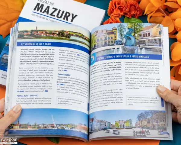 Gdzie są Mazury? Na stronach przewodnika po Krainie Wielkich Jezior Mazurskich, z legendą o Królu Sielaw.