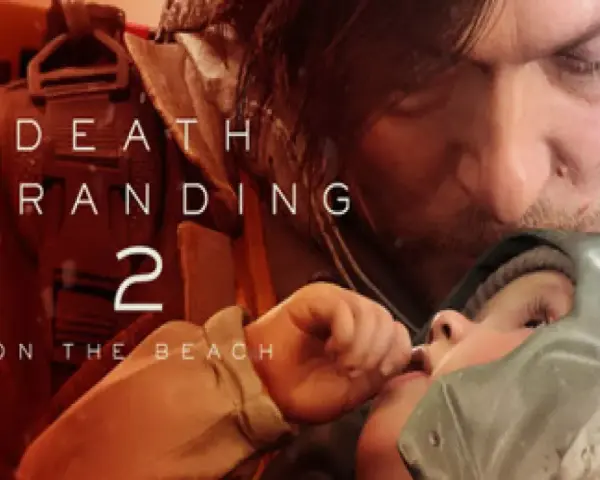 El póster de Death Stranding 2 muestra a Sam Porter Bridges cuidando a un bebé.