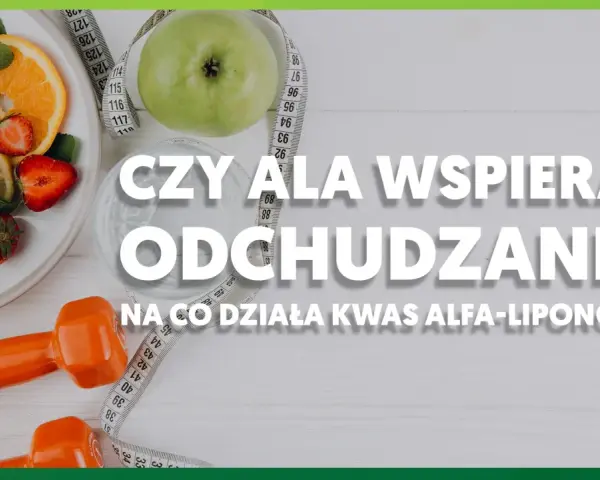 Owoce, jabłko, miarka i hantle sugerują odchudzanie. Czy ala, czyli kwas alfa-liponowy, wspiera ten proces?