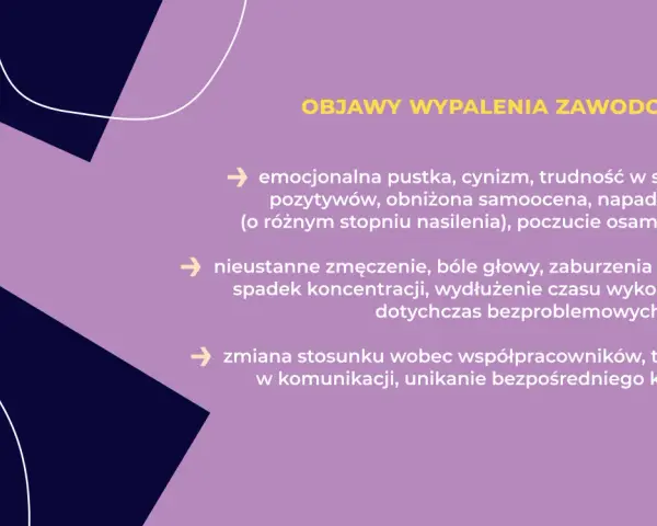 Objawy wypalenia zawodowego: pustka, cynizm, zmęczenie, problemy z koncentracją, trudności w relacjach.