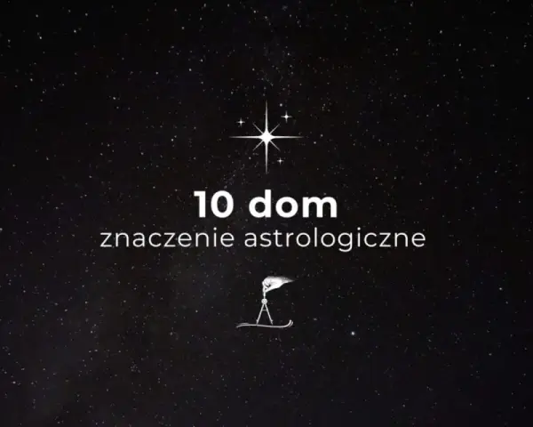 Gwiazdy nad głową, a na ekranie tekst "10 dom znaczenie astrologiczne". Symbolika kosmosu w astrologii.