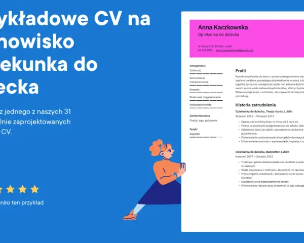 Przykładowe CV na stanowisko opiekunki w żłobku. Anna Kaczkowska, opiekunka z ponad 10-letnim doświadczeniem, oferuje profesjonalną opiekę nad dziećmi.