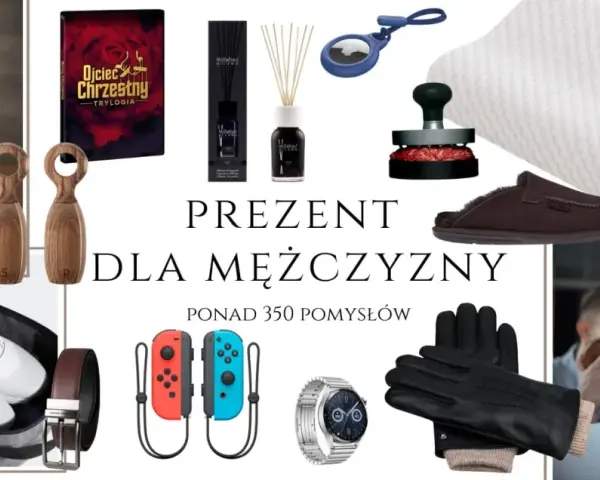 Kolaż prezentów dla mężczyzny: saturator, książka, dyfuzor, lokalizator, buty, pasek, kontrolery, zegarek, rękawiczki, kapcie, poduszka, masażer.
