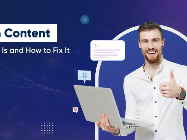 Thin content: Jak niszczy SEO i jak się go pozbyć?