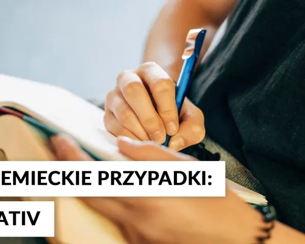 Niemieckie przypadki: Zrozum i mów płynnie! Bez tajemnic